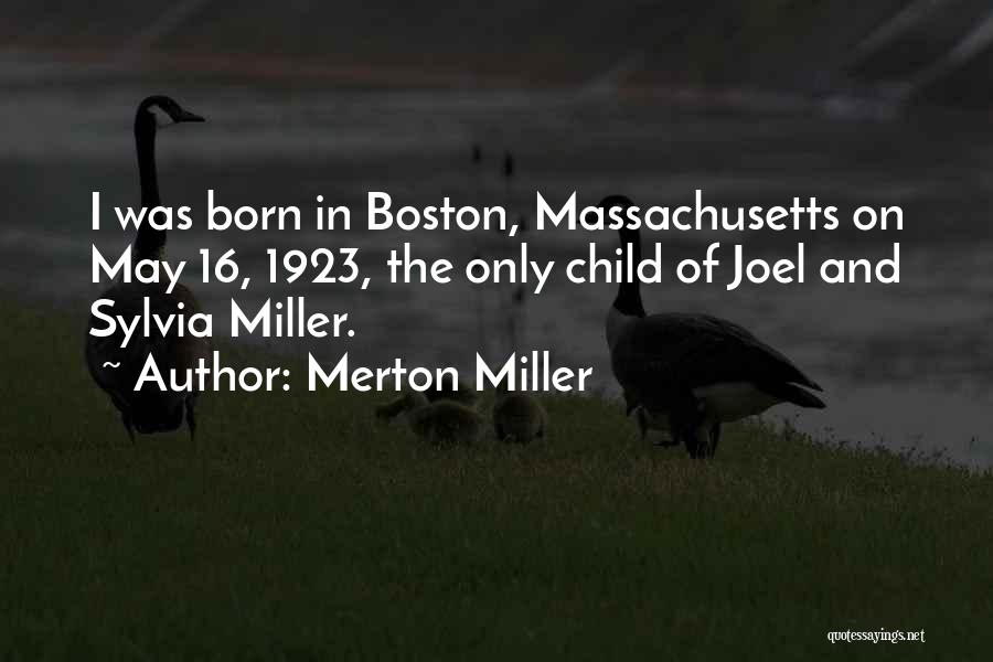 Merton Miller Quotes 1906658