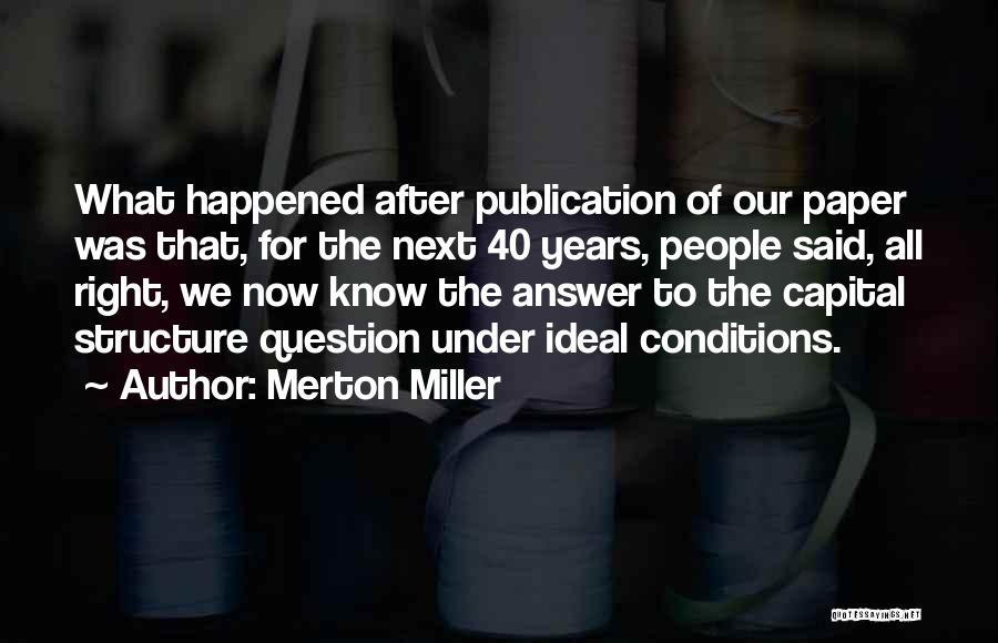 Merton Miller Quotes 203740