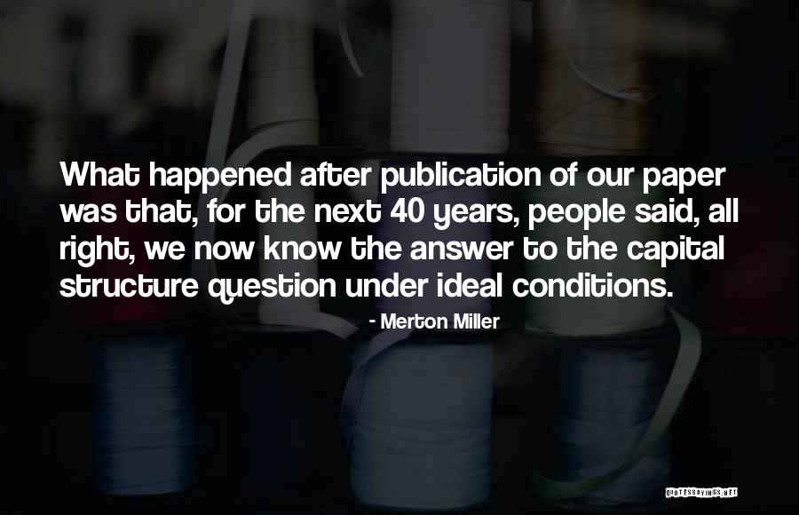 Merton Miller Quotes 203740