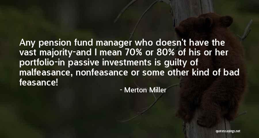 Merton Miller Quotes 2148368 Merton Miller Quotes 2148368