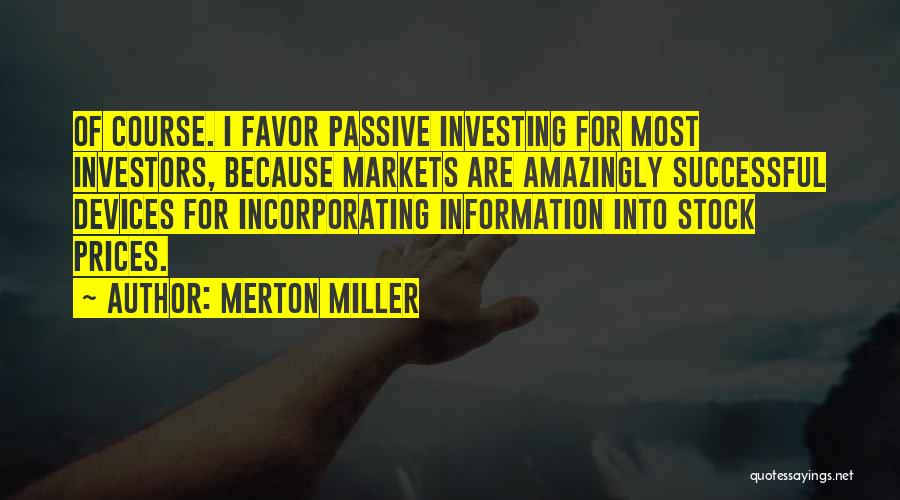 Merton Miller Quotes 672423