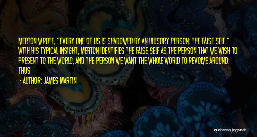 Merton Quotes By James Martin