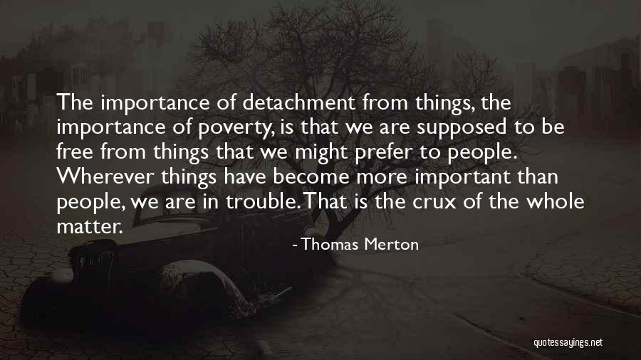 Merton Quotes By Thomas Merton