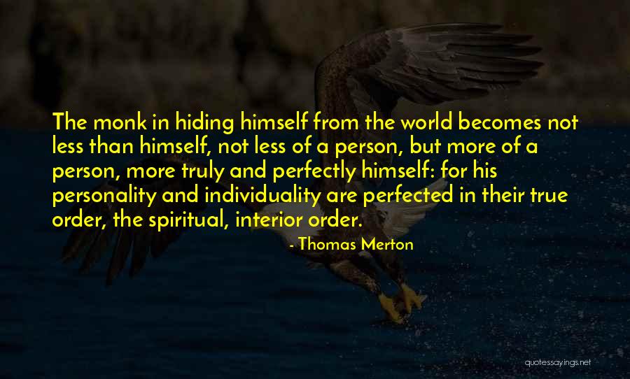 Merton Quotes By Thomas Merton