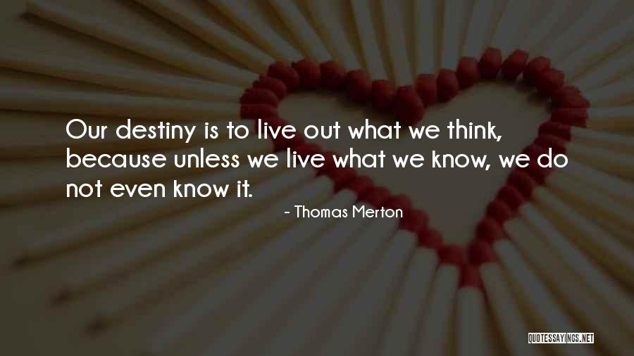 Merton Quotes By Thomas Merton