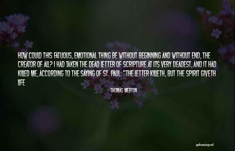 Merton Quotes By Thomas Merton