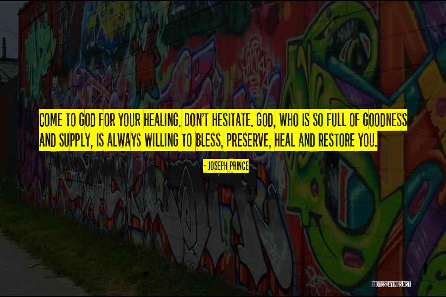 Merunka Veharda Quotes By Joseph Prince