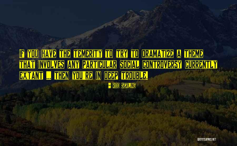 Merunka Vesna Quotes By Rod Serling Merunka Vesna Quotes By Rod Serling