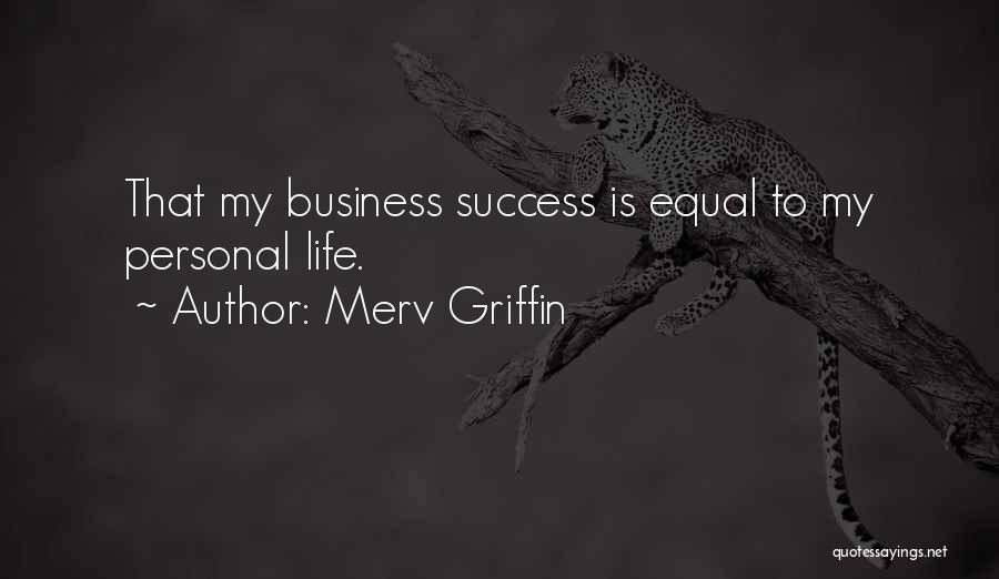 Merv Griffin Quotes 1127865