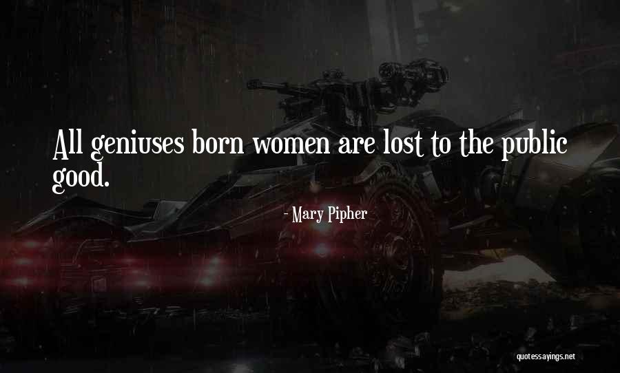 Mervat Mansour Quotes By Mary Pipher Mervat Mansour Quotes By Mary Pipher