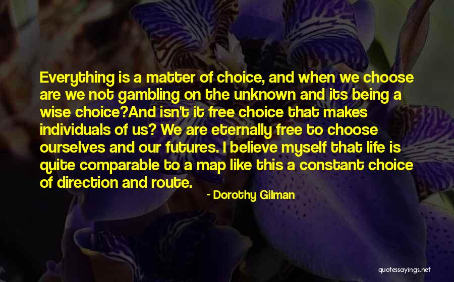 Merveille Du Quotes By Dorothy Gilman Merveille Du Quotes By Dorothy Gilman