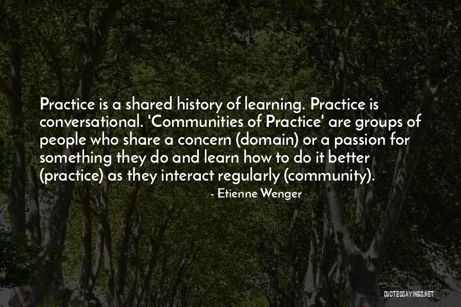 Mervin Benjamin Quotes By Etienne Wenger Mervin Benjamin Quotes By Etienne Wenger