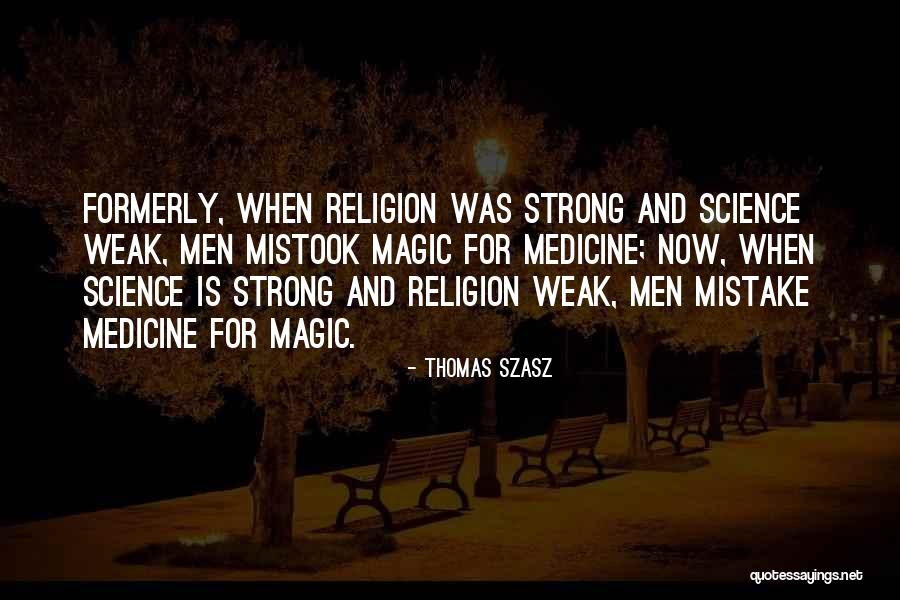 Mervis Quotes By Thomas Szasz Mervis Quotes By Thomas Szasz