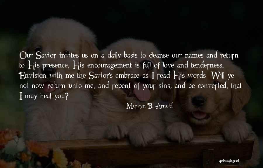 Mervyn B. Arnold Quotes 1385327 Mervyn B. Arnold Quotes 1385327