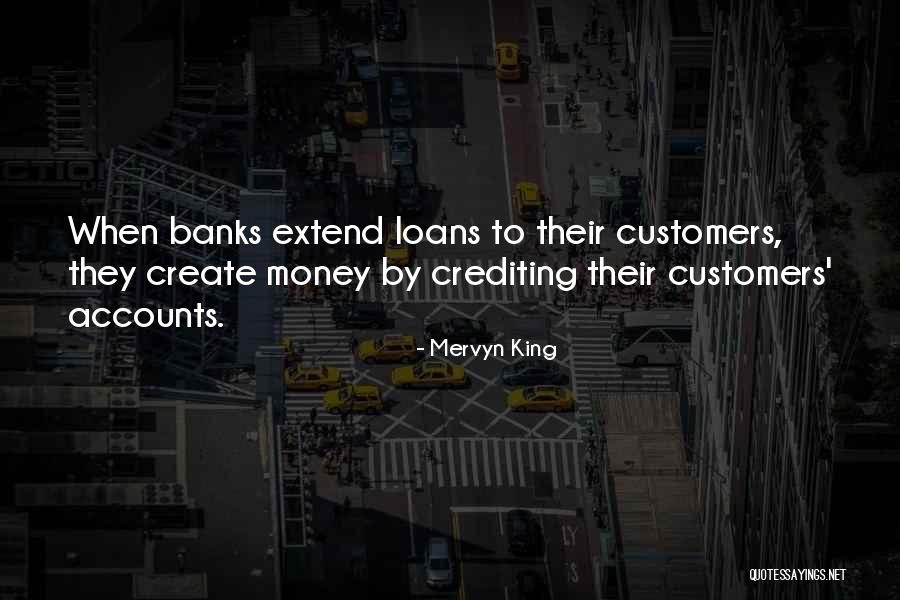 Mervyn King Quotes 2260487