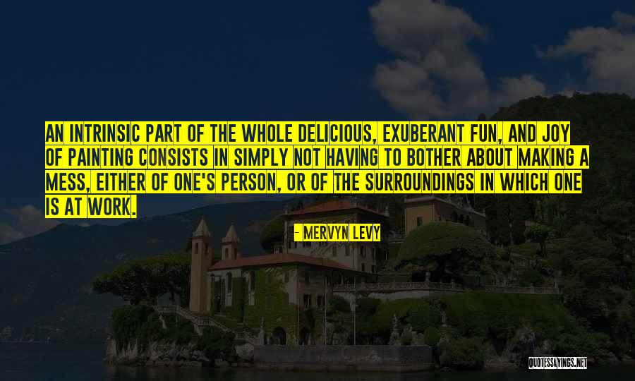 Mervyn Levy Quotes 2065581