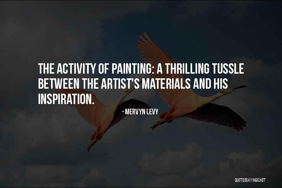 Mervyn Quotes By Mervyn Levy Mervyn Quotes By Mervyn Levy