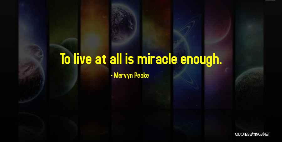 Mervyn Quotes By Mervyn Peake Mervyn Quotes By Mervyn Peake
