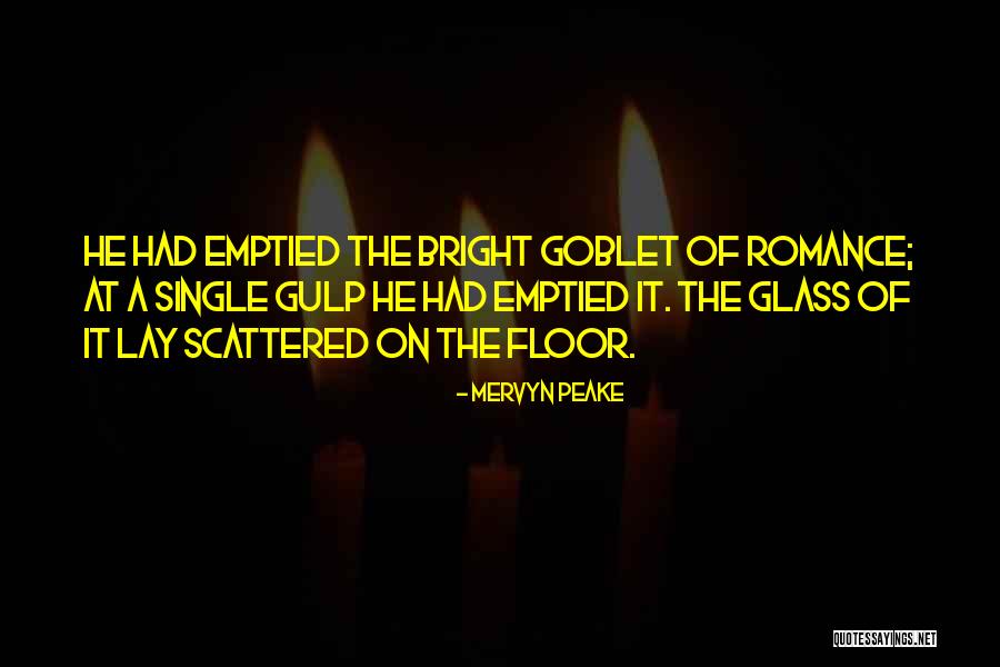 Mervyn Quotes By Mervyn Peake Mervyn Quotes By Mervyn Peake