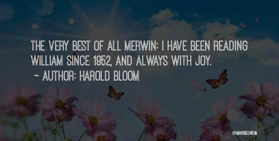 Merwin Quotes By Harold Bloom