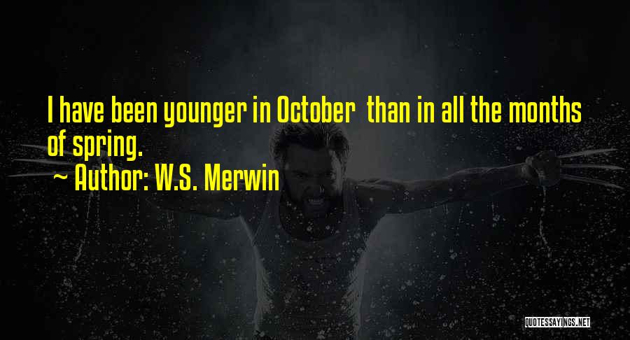 Merwin Quotes By W.S. Merwin