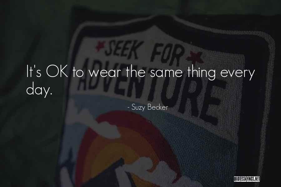Mery Quotes By Suzy Becker Mery Quotes By Suzy Becker