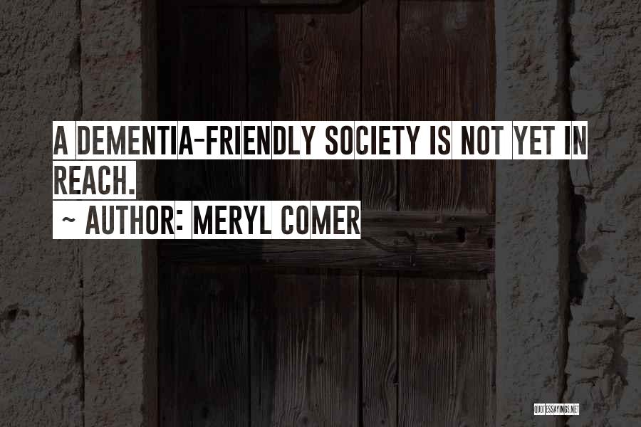Meryl Comer Quotes 1945930