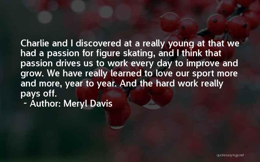 Meryl Davis Quotes 1349596