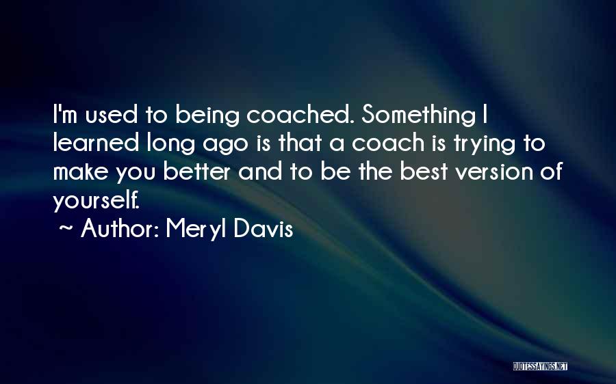 Meryl Davis Quotes 790660