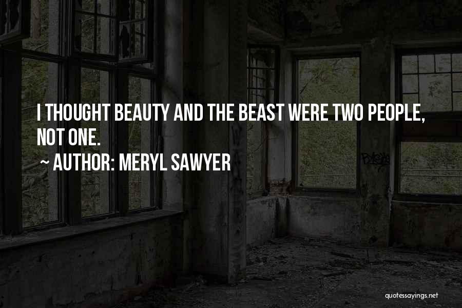 Meryl Sawyer Quotes 410836