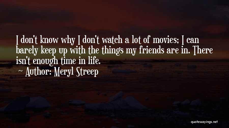 Meryl Streep Quotes 1036139