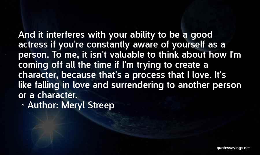 Meryl Streep Quotes 2159981