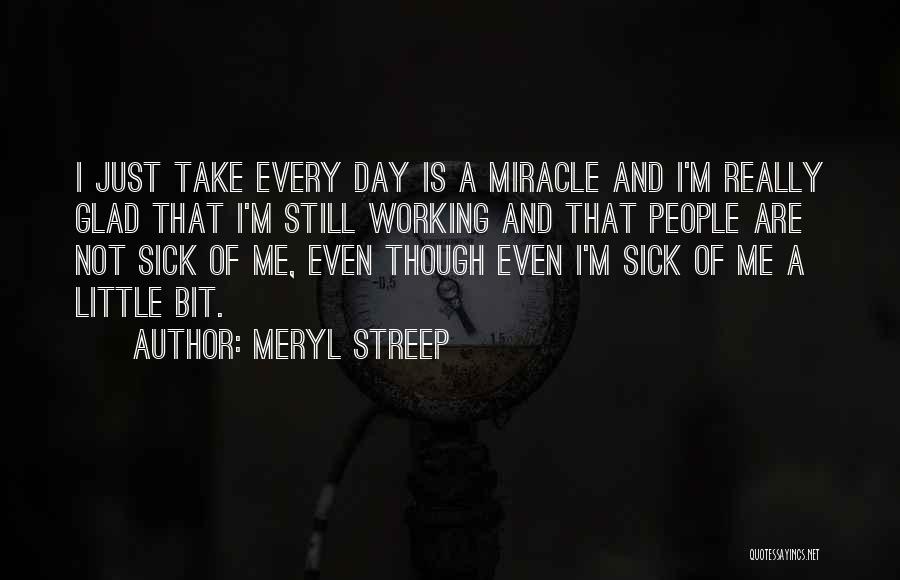 Meryl Streep Quotes 573733
