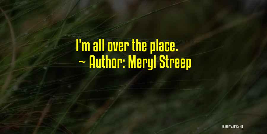 Meryl Streep Quotes 636062