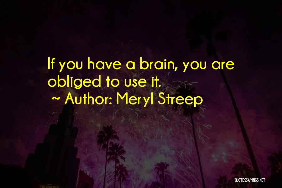 Meryl Streep Quotes 640366