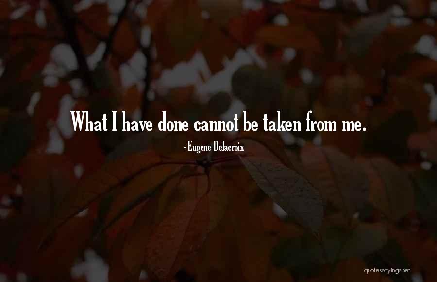 Mesa Selimovic Tvrdjava Quotes By Eugene Delacroix Mesa Selimovic Tvrdjava Quotes By Eugene Delacroix