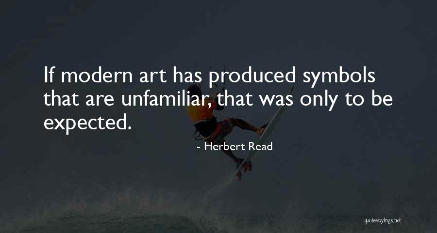 Mesajul Operei Quotes By Herbert Read Mesajul Operei Quotes By Herbert Read