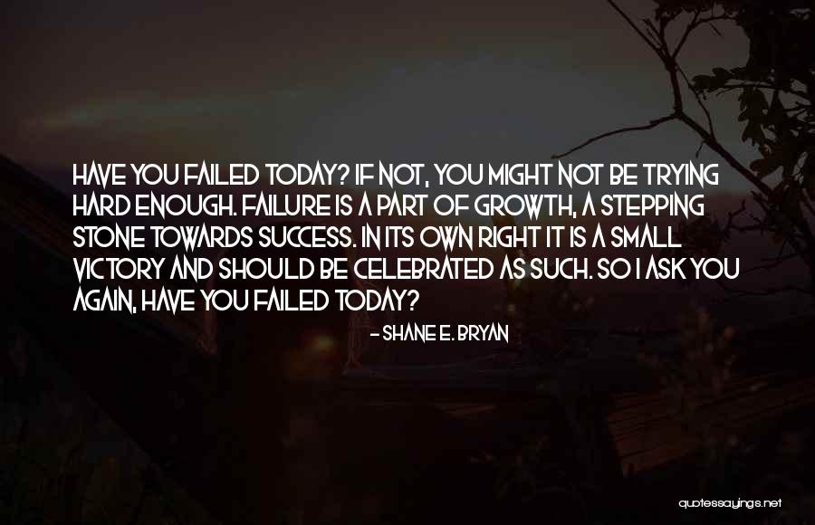 Meschede Nemacka Quotes By Shane E. Bryan Meschede Nemacka Quotes By Shane E. Bryan