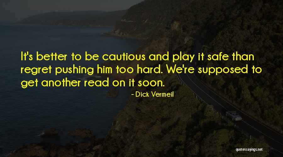 Meschino Nescia Quotes By Dick Vermeil Meschino Nescia Quotes By Dick Vermeil