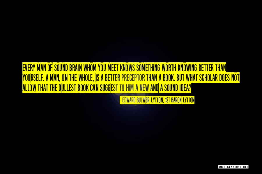 Meschke Paddock Quotes By Edward Bulwer-Lytton, 1st Baron Lytton Meschke Paddock Quotes By Edward Bulwer-Lytton, 1st Baron Lytton
