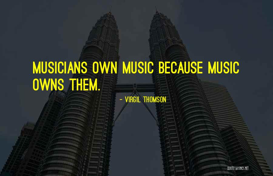 Mesclun Quotes By Virgil Thomson Mesclun Quotes By Virgil Thomson
