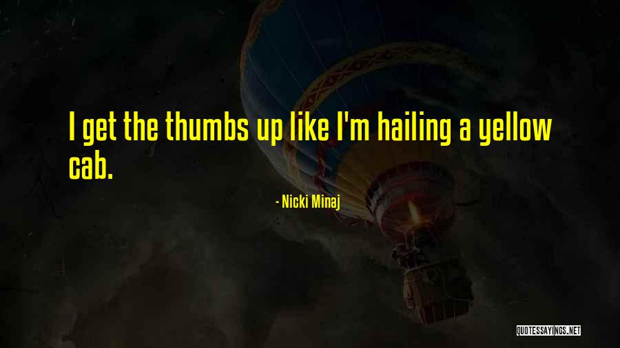 Meseci U Quotes By Nicki Minaj