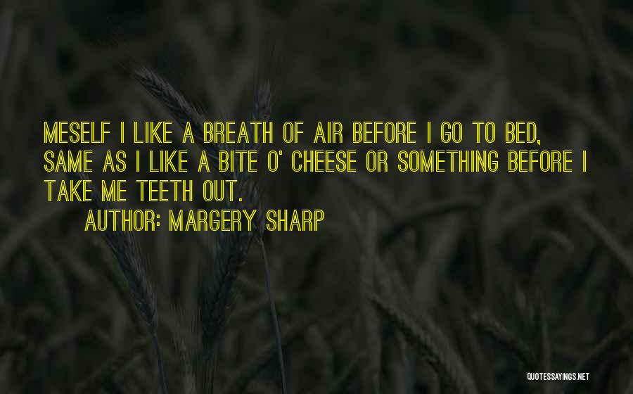 Meself Quotes By Margery Sharp