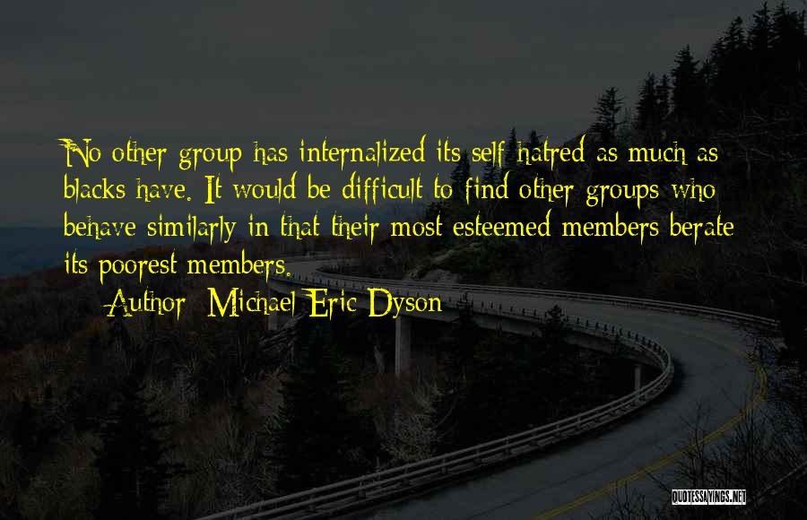 Meself Quotes By Michael Eric Dyson