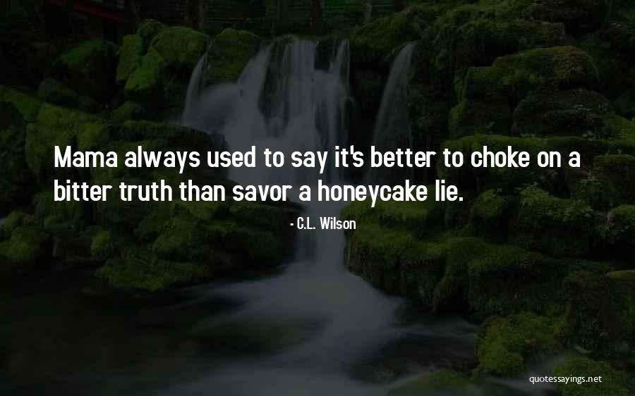 Mesereau Yu Quotes By C.L. Wilson Mesereau Yu Quotes By C.L. Wilson