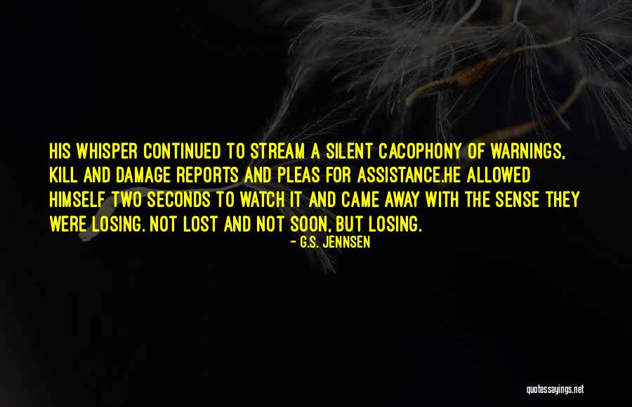 Meserself Quotes By G.S. Jennsen Meserself Quotes By G.S. Jennsen