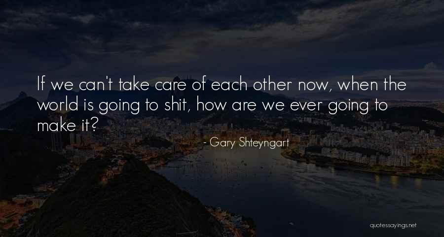 Meservey Farm Maine Quotes By Gary Shteyngart Meservey Farm Maine Quotes By Gary Shteyngart