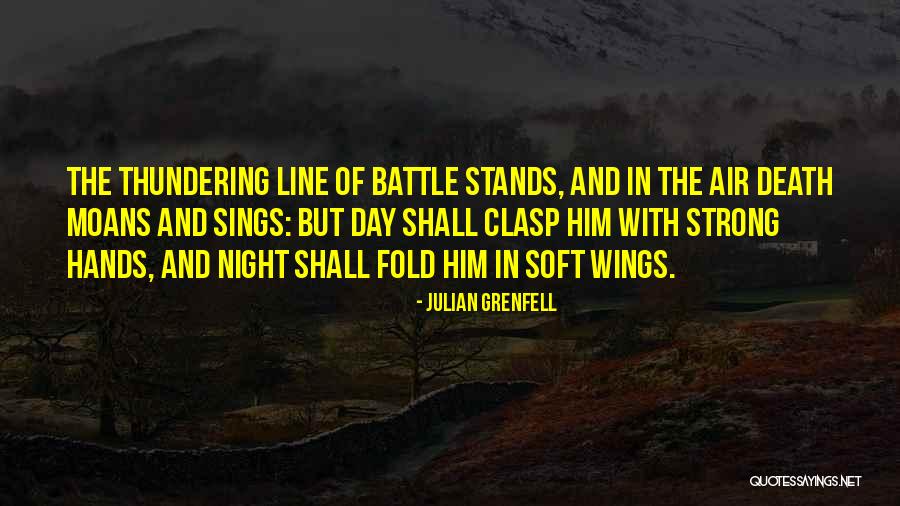 Mesh Networks Quotes By Julian Grenfell Mesh Networks Quotes By Julian Grenfell