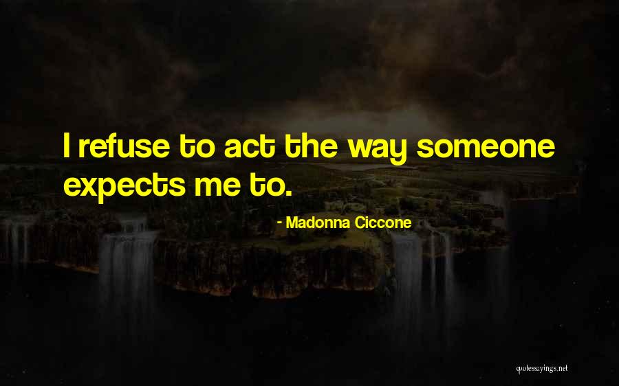 Meshad Brooks Quotes By Madonna Ciccone Meshad Brooks Quotes By Madonna Ciccone
