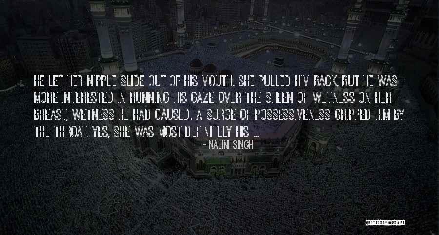 Meshak Marque Quotes By Nalini Singh Meshak Marque Quotes By Nalini Singh